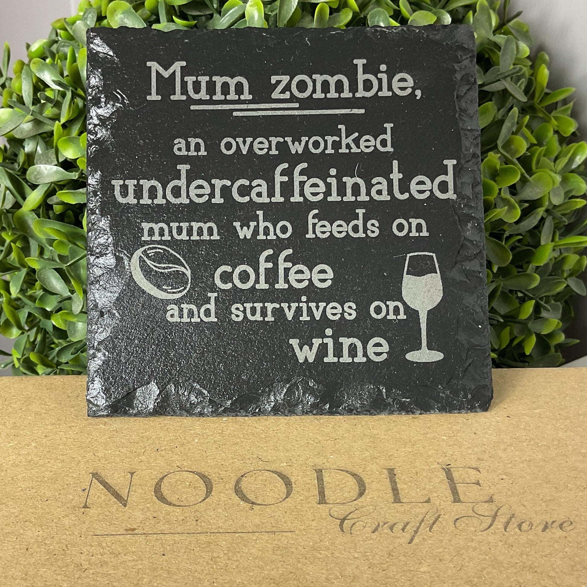 Beautiful Mum Zombie slate coaster, laser engraved and finished with a clear gloss protective coat