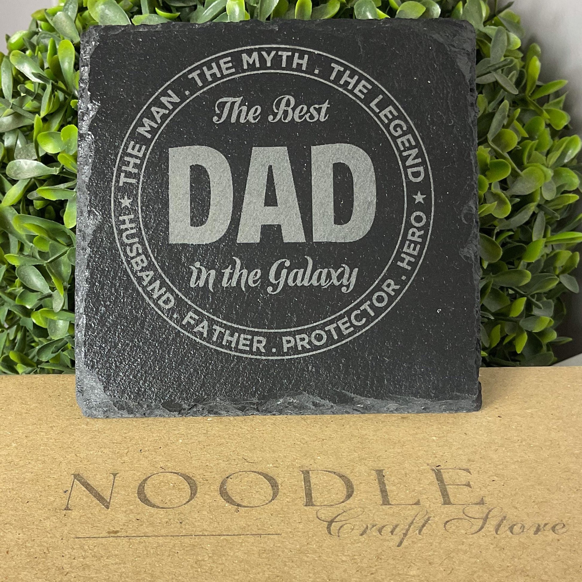 Best Dad In The Galaxy slate coaster, laser engraved and finished with a clear gloss protective coat